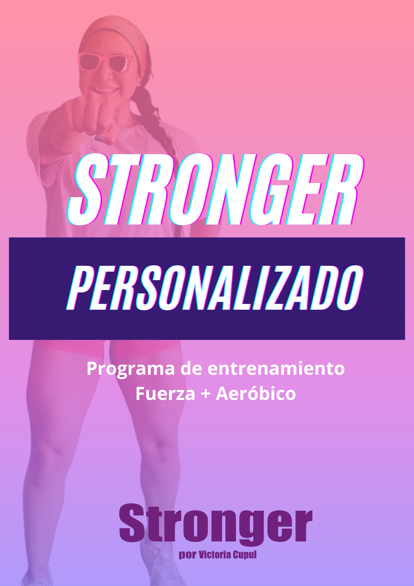 Stronger Personalizado (Versión descargable)